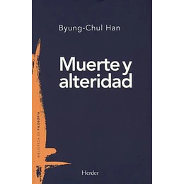 Muerte Y Alteridad
