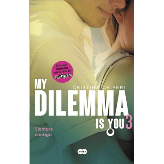 My Dilemma Is You 3