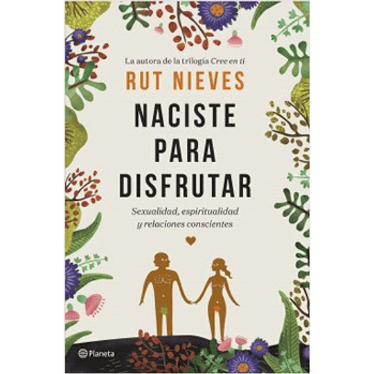 Naciste Para Disfrutar