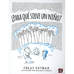 Para Que Sirve Un Niño