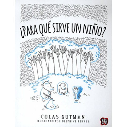 Para Que Sirve Un Niño