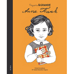 Pequeña Y Gigante Anne Frank