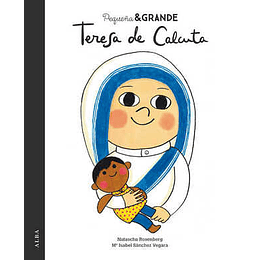 Pequeña Y Gigante Teresa De Calcuta