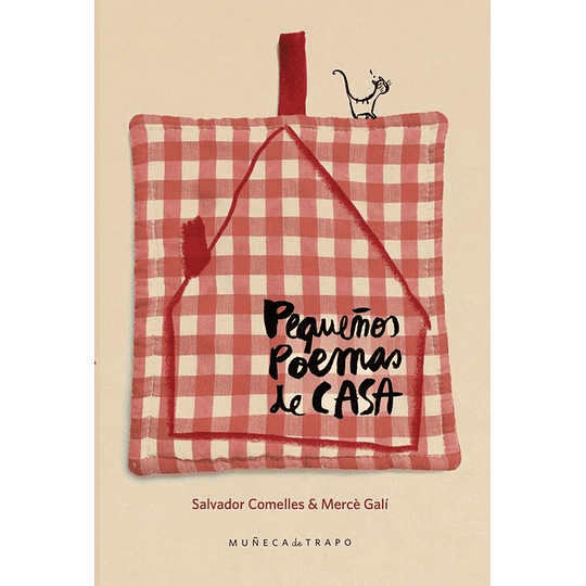 Pequeños Poemas De Casa