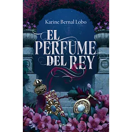 Perfume Del Rey, El