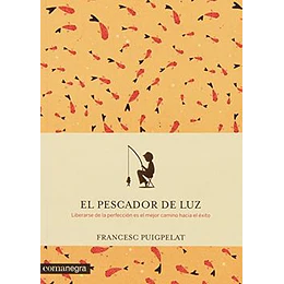 Pescador De Luz, El