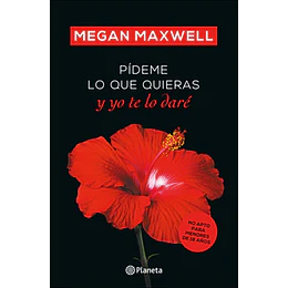 Pideme Lo Que Quieras Y Yo Te Lo Dare