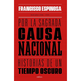 Por La Sagrada Causa Nacional