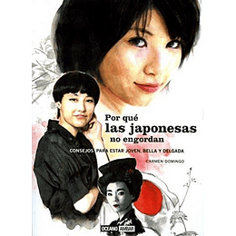 Por Que Las Japonesas No Engordan