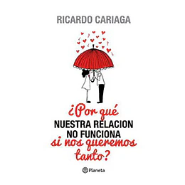 Por Que Nuestra Relacion No Funciona Si Nos Queremos Tanto