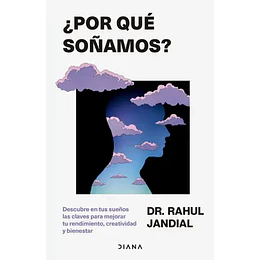 Por Qué Soñamos?  