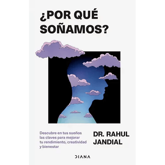 Por Qué Soñamos?  