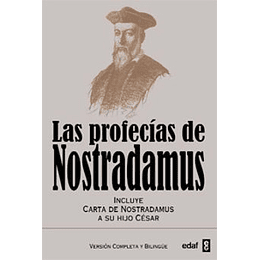 Profecias De Nostradamus, Las