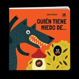 Quien Tiene Miedo De