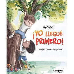 Recreo: ¡Yo Llegué Primero!