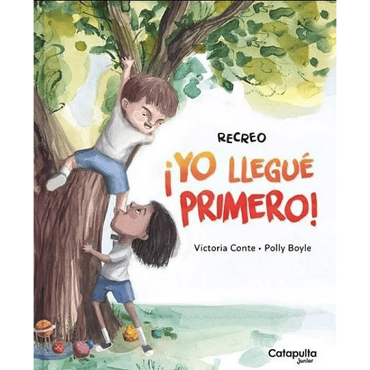 Recreo: ¡Yo Llegué Primero!