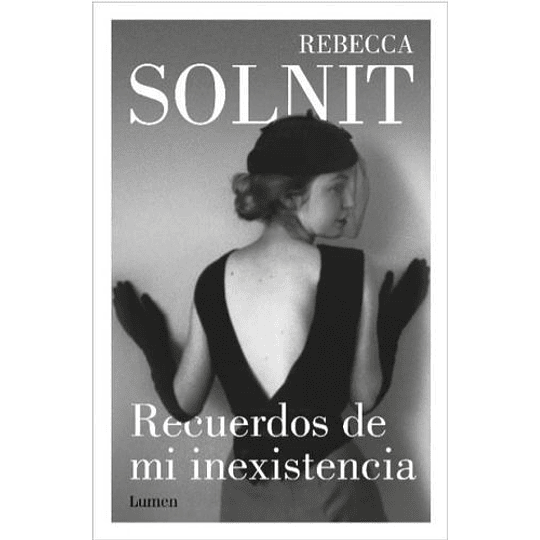 Recuerdos De Mi Inexistencia