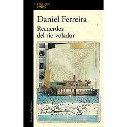 Recuerdos Del Río Volador 