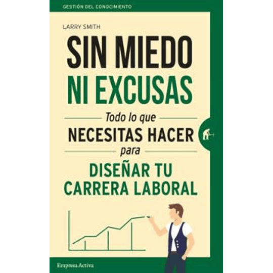 Sin Miedo Ni Excusas