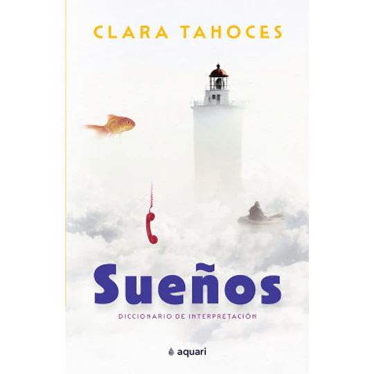 Sueños - Diccionario De Interpretacion