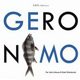 Super Geronimo Y Sus Contrarios