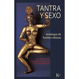 Tantra Y Sexo Antologia De Fuentes Clasicas 