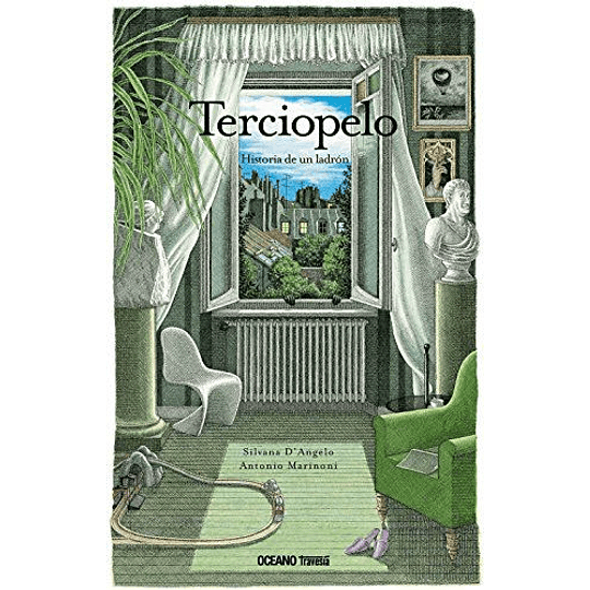 Terciopelo Historia De Un Ladron