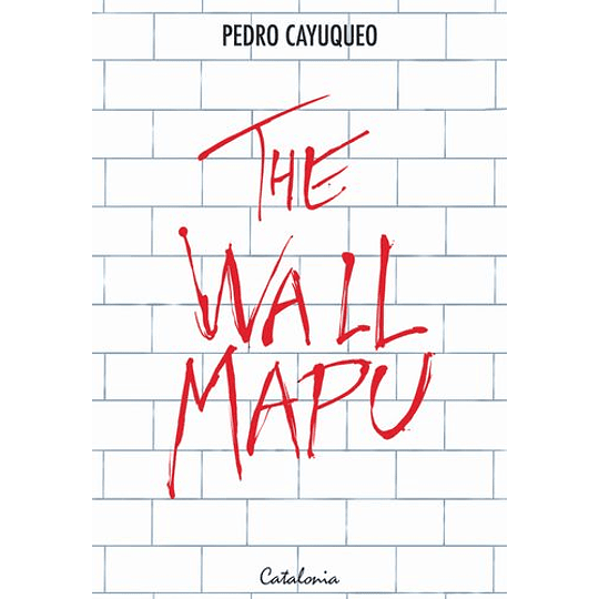 The Wall Mapu