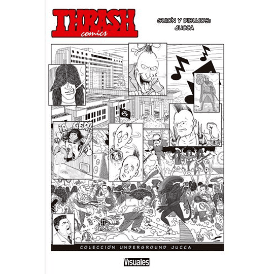 Thrash Comics - Coleccion Underground Jucca
