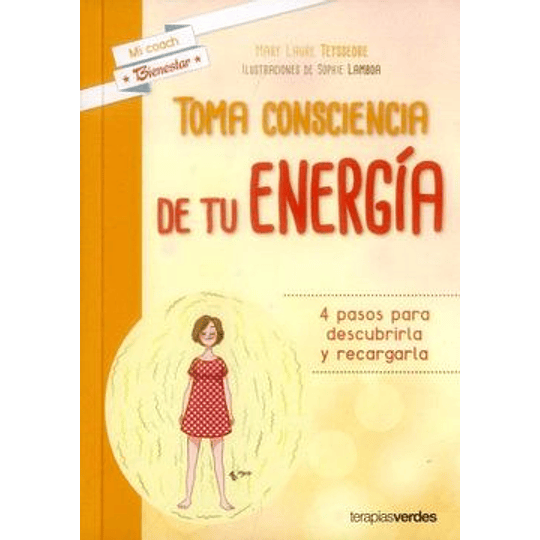 Toma Conciencia De Tu Energia