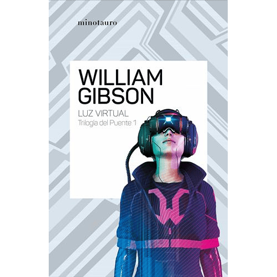 Trilogía Del Puente Nº 01/03 - Luz Virtual