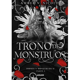 Trono De Monstruos (Dioses Y Monstruos 2, Parte 1)  