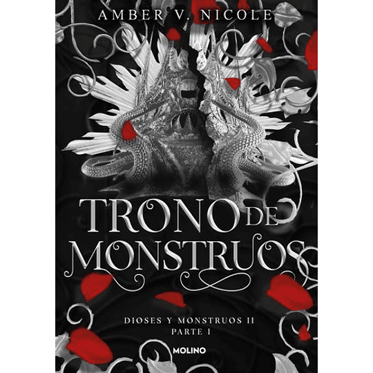 Trono De Monstruos (Dioses Y Monstruos 2, Parte 1)  