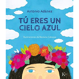 Tu Eres Un Cielo Azul