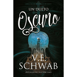 Un Dueto Oscuro (Los Monstruos De Verity 2)