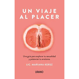 Un Viaje Al Placer