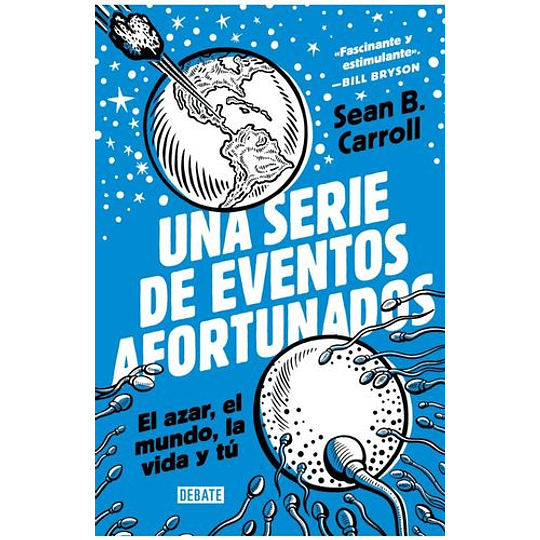 Una Serie De Eventos Afortunados