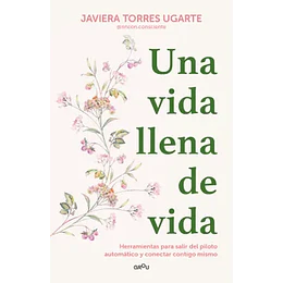 Una Vida Llena De Vida