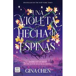 Una Violeta Hecha De Espinas
