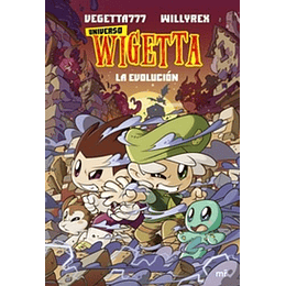 Universo Wigetta 2 -  La Evolucion