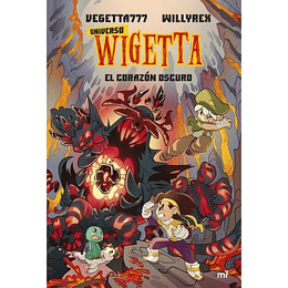 Universo Wigetta #3 El Corazon Oscuro