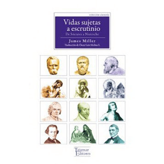 Vidas Sujetas A Escrutinio