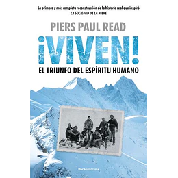 Viven, El Triunfo Del Espiritu Humano