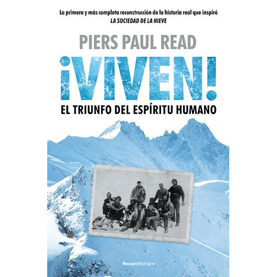 Viven, El Triunfo Del Espiritu Humano