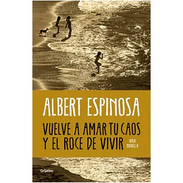 Vuelve A Amar Tu Caos 