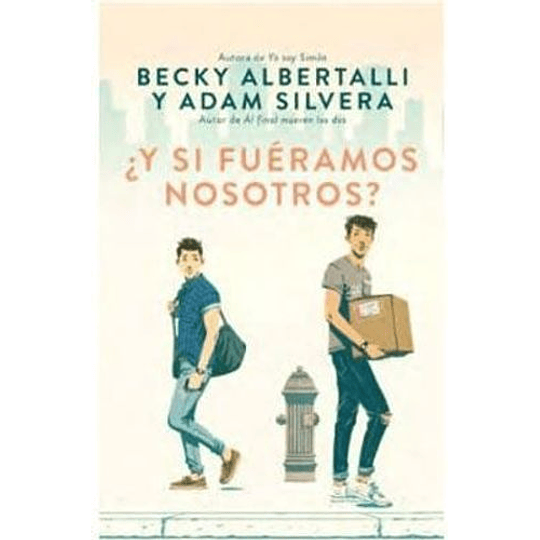 Y Si Fueramos Nosotros