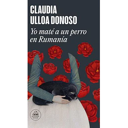 Yo Maté A Un Perro En Rumania