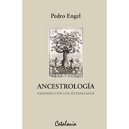 Ancestrologia Sanando Con Los Antepasados