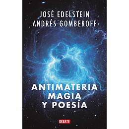 Antimateria Magia Y Poesia 