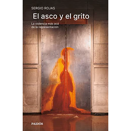 Asco Y El Grito, El
